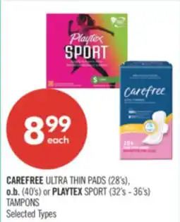 Shoppers Drug Mart CAREFREE ULTRA THIN PADS (28's), o.b. (40's) or PLAYTEX SPORT (32's - 36's) TAMPONS offer