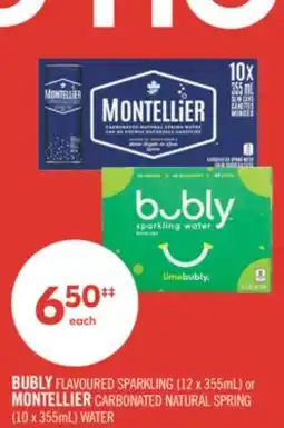 Shoppers Drug Mart BUBLY FLAVOURED SPARKLING (12 x 355mL) or MONTELLIER CARBONATED NATURAL SPRING (10 x 355mL) WATER offer