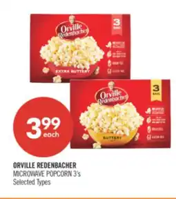 Shoppers Drug Mart ORVILLE REDENBACHER MICROWAVE POPCORN 3's offer