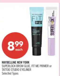 Shoppers Drug Mart MAYBELLINE NEW YORK SUPERLOCK BROW GLUE, FIT ME PRIMER or TATTOO STUDIO EYELINER offer
