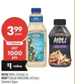 Shoppers Drug Mart HEINZ AIOLI (355mL) or KRAFT SALAD DRESSING (425mL) offer
