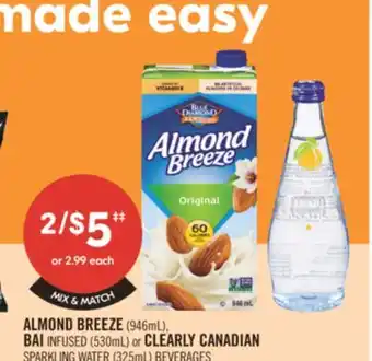 Shoppers Drug Mart ALMOND BREEZE (946mL) BAI INFUSED (530mL) OR CLEARLY CANADIAN SPARKLING WATER (325mL) BEVERAGES offer