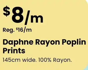 Fabricland Daphne Rayon Poplin Prints offer