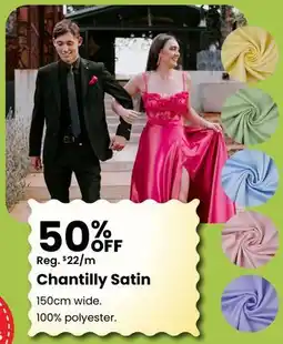 Fabricland Chantilly Satin offer