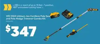 Matériaux Pont Masson DEWALT 20V MAX Lithium-Ion Cordless Pole Saw and Pole Hedge Trimmer Combo Kit offer