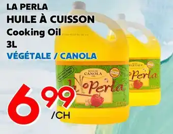 Marche Salaberry LA PERLA HUILE À CUISSON offer