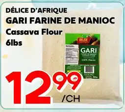 Marche Salaberry DÉLICE D'AFRIQUE GARI FARINE DE MANIOC offer