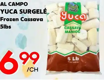 Marche Salaberry AL CAMPO YUCA SURGELÉ offer