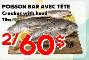 Marche Salaberry POISSON BAR AVEC TETE offer