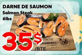 Marche Salaberry DARNE DE SAUMON offer