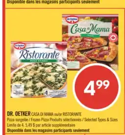 Pharmaprix DR. OETKER CASA DI MAMA or RISTORANTE Frozen Pizza offer