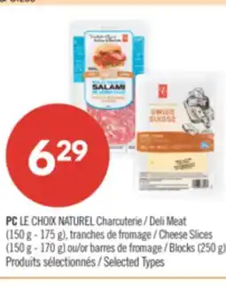 Pharmaprix PC Deli Meat (150g-175g) Cheese Slices (150g-170g) or Blocks (250 g) offer