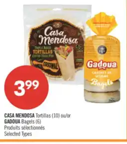 Pharmaprix CASA MENDOSA Tortillas (10) or GADOUA Bagels (6) offer