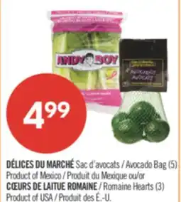 Pharmaprix DÉLICES DU MARCHÉ Avocado Bag (5) Product of Mexico or Romaine Hearts (3) offer