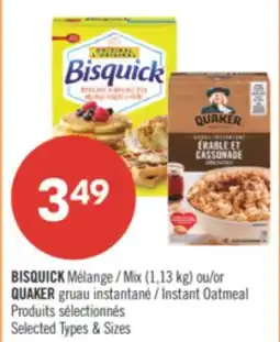 Pharmaprix BISQUICK Mix (1.13 kg) or QUAKER Instant Oatmeal offer