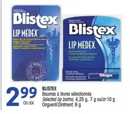 Uniprix BLISTEX Baumes à lèvres sélectionnés/ Selected lip balms, Onguent/Ointment offer