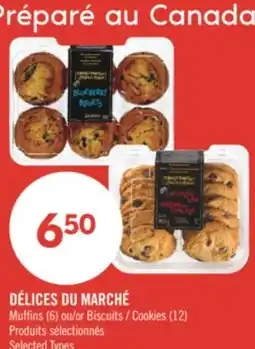 Pharmaprix DÉLICES DU MARCHÉ Muffins (6) or Cookies (12) offer