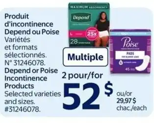 Walmart Depend or poise incontinence products offer