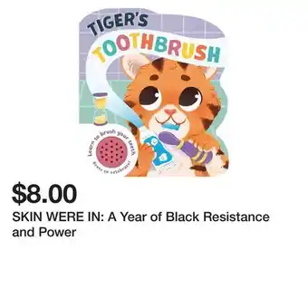 Chapters Indigo SKIN WERE IN: A Year of Black Resistance and Power offer