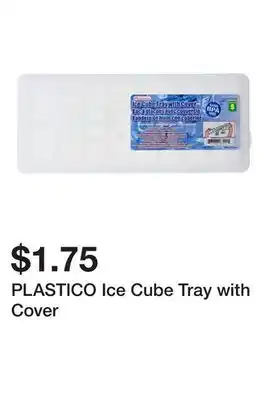 Dollarama PLASTICO Ice Cube Tray with Cover offer