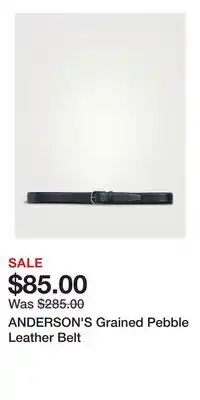 Holt Renfrew ANDERSON'S Grained Pebble Leather Belt offer
