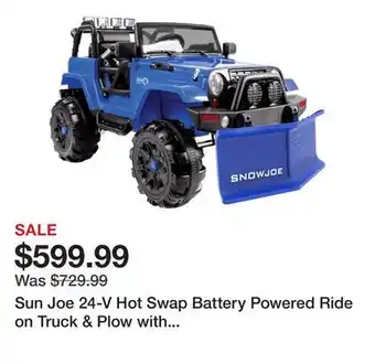 TSC Stores Sun Joe 24-V Hot Swap Battery Powered Ride on Truck & Plow with Parental Remote offer