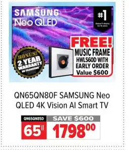 2001 Audio Video QN65QN80F SAMSUNG 65 Neo QLED 4K Vision AI Smart TV offer
