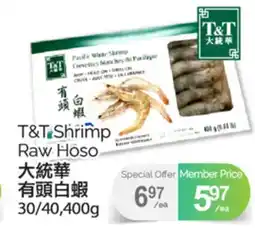T&T Supermarket T&T SHRIMP RAW HOSO, 30/40,400G offer