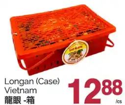 T&T Supermarket LONGAN CASE VIETNAM offer