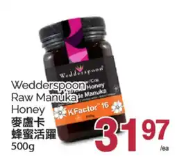 T&T Supermarket WEDDERSPOON RAW MANUKA HONEY, 500g offer
