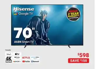 Visions Electronics Hisense A68N Smart TV 70 offer
