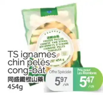T&T Supermarket TS IGNAMES CHIN PELÉS CONG-BÂT, 454G offer