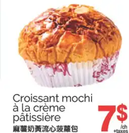 T&T Supermarket CROISSANT MOCHI À LA CRÈME PÂTISSIÈRE offer