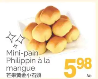 T&T Supermarket MINI-PAIN PHILIPPIN Á LA MANGUE offer