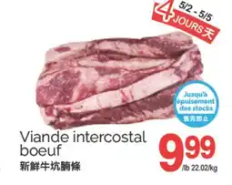 T&T Supermarket VIANDE INTERCOSTAL BOEUF offer