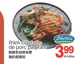 T&T Supermarket RWA CÔTELETTE DE PORC PAQ FAM offer