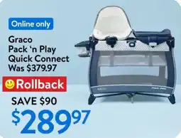 Walmart Graco pack 'n play quick connect offer
