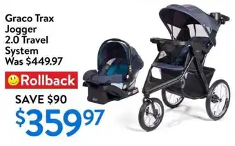 Walmart Graco trax jogger 2.0 travel system offer