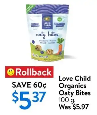 Walmart Love child organics oaty bites offer
