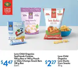 Walmart Love child organics seafriends cookies or oaty chomps snack bars box offer