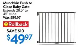 Walmart Munchkin push to close baby gate offer