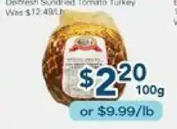 Oceans Fresh Food Market Sundried Tomato Turkey offer
