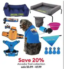 Petsmart Save 20% Arcadia Trail collection offer