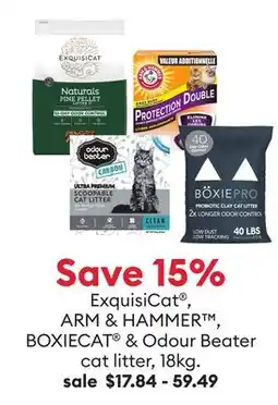 Petsmart Save 15% ExquisiCat , ARM & HAMMER , BOXIECAT & Odour Beater cat litter, 18kg offer