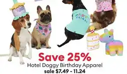 Petsmart Save 25% Hotel Doggy Birthday Apparel offer