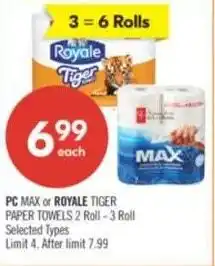 Shoppers Drug Mart PC max or royale tiger offer