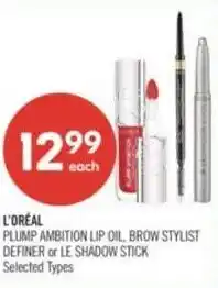 Shoppers Drug Mart L'oréal plump ambition lip oil brow stylist definer or le shadow stick offer