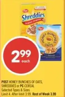 Shoppers Drug Mart Post honey bunches of gats shreddies or PC cereal offer