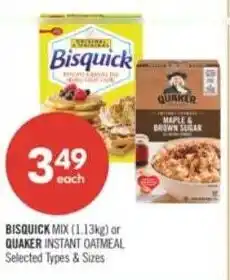 Shoppers Drug Mart Bisquick mix or quaker instant oatmeal offer