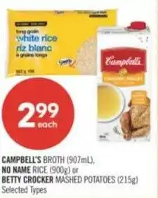 Shoppers Drug Mart Campbell's broth, no name or betty crocker mashed potatoes offer